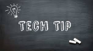 Tech Tip